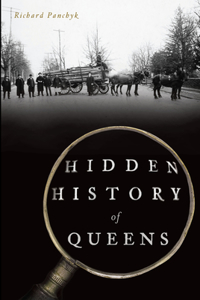 Hidden History of Queens