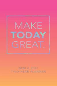 MAKE TODAY GREAT 2020 TWO YEAR POCKET PL