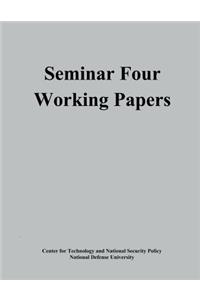 Seminar Four Working Papers