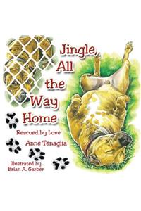 Jingle, All the Way Home