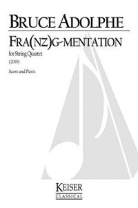 Fra(nz)G-Mentation: String Quartet