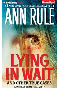 Lying in Wait