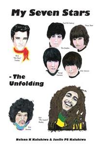 My Seven Stars - The Unfolding