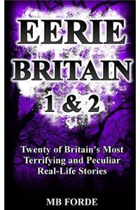 Eerie Britain 1 & 2