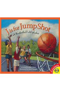 J Is for Jump Shot