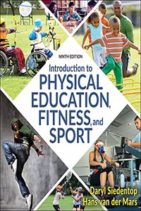 Introduction to Physical Education, Fitness, and Sport