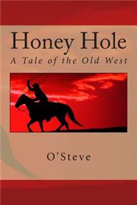 Honey Hole
