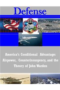 America's Conditional Advantage
