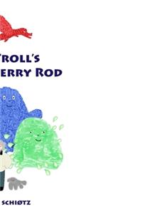 Blue Troll's Broken Berry Rod