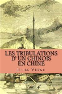 Les tribulations d' un chinois en Chine