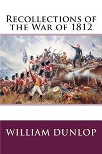 Recollections of the War of 1812