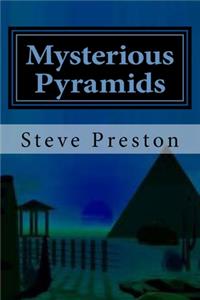 Mysterious Pyramids
