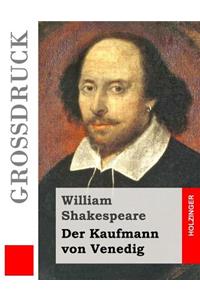 Der Kaufmann von Venedig (Großdruck)