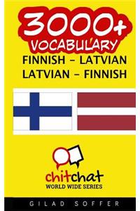 3000+ Finnish - Latvian Latvian - Finnish Vocabulary