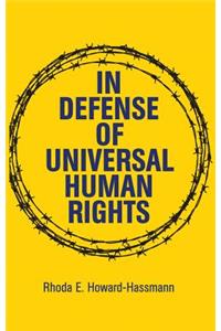 In Defense of Universal Human Rights