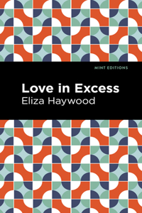 Love in Excess