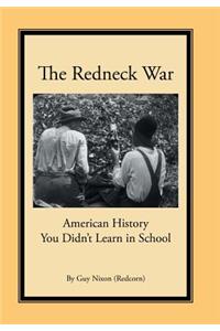 The Redneck War