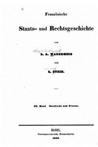 Französische Staats- und Rechtsgeschichte