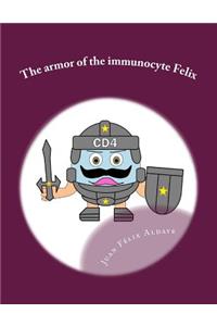 armor of the immunocyte Felix