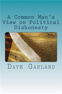 Common Man's View on Political Dishonesty