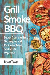 Grill Smoke BBQ