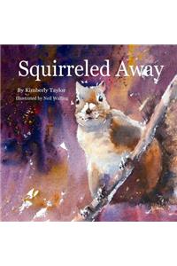 Squirreled Away