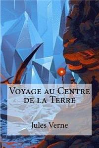 Voyage au Centre de la Terre