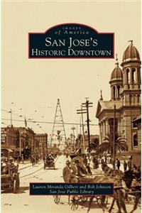 San Jose's Historic Downtown