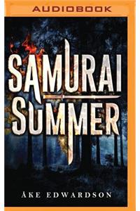 Samurai Summer