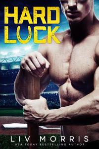Hard Luck: A Luck Brothers Sports Romance