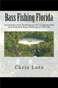 Bass Fishing Florida