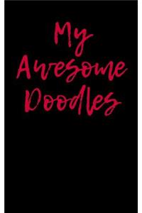 My Awesome Doodles: Blank Unlined Journal