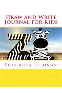 Draw and Write Journal for Kids