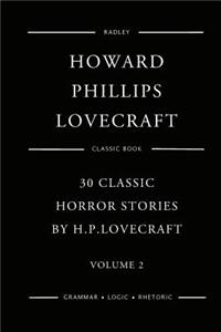 30 Classic Horror Stories By H.P. Lovecraft - Volume 2