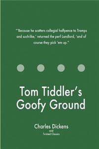 Tom Tiddler's Goofy Ground