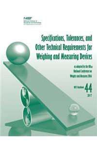 Specifications, Tolerances, and Other Technical Requirements for Weighing and Measuring Devices
