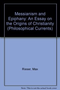 Messianism and Epiphany
