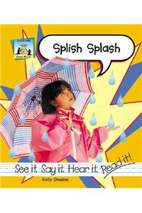 Splish Splash