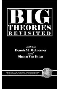 Big Theories Revisited (Hc)