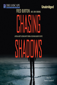 Chasing Shadows