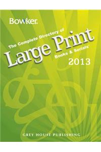 Large Print Books & Serials, 2013