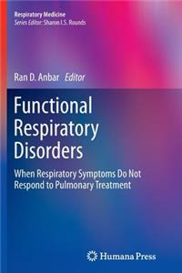 Functional Respiratory Disorders