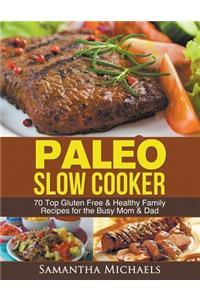 Paleo Slow Cooker