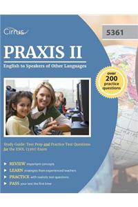 Praxis II English to Speakers of Other Languages Study Guide