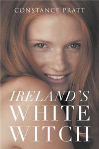 Ireland's White Witch