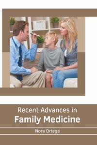 Recent Advances in Family Medicine