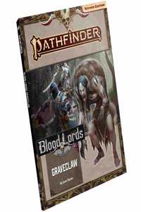 Pathfinder Adventure Path: Graveclaw (Blood Lords 2 of 3) (P2)