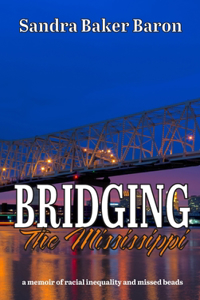 Bridging the Mississippi