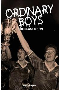 Ordinary Boys - Millwall's FA Youth Cup Winning Class of 1979