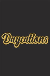 Daycations
